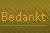 Bedankt.